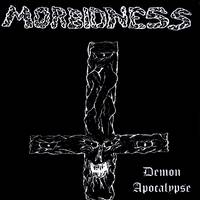 Morbidness : Demon Apocalypse Morbidness : Demon Apocalypse